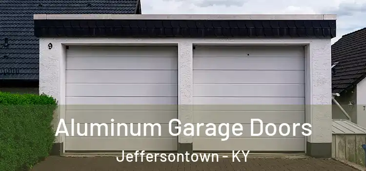  Aluminum Garage Doors Jeffersontown - KY