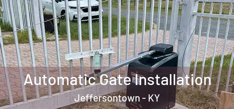  Automatic Gate Installation Jeffersontown - KY
