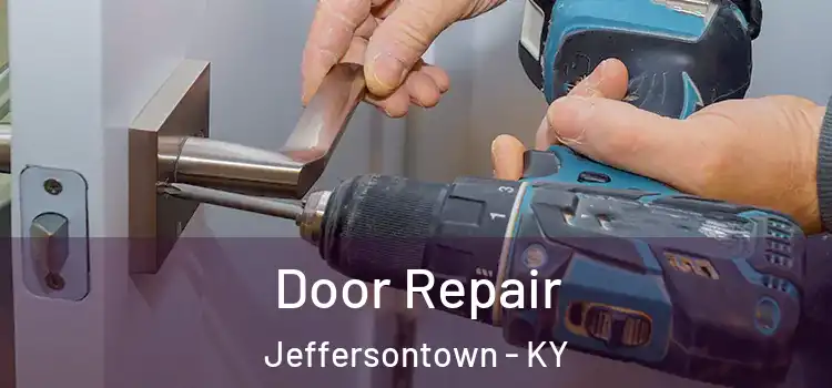  Door Repair Jeffersontown - KY